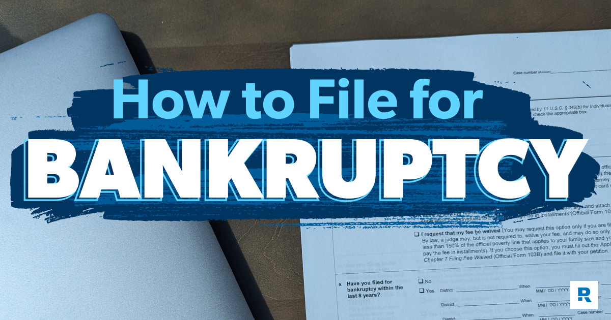 How to File for Bankruptcy