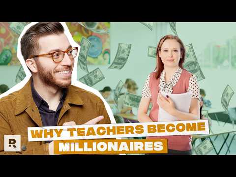 Why Teachers Consistently Become Millionaires